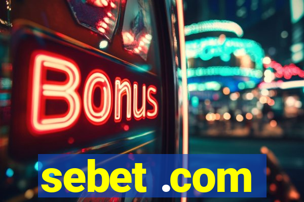 sebet .com